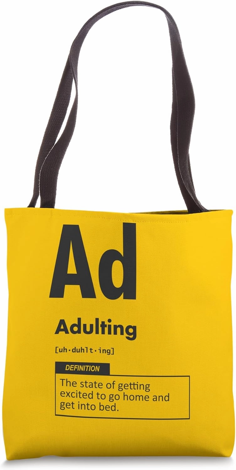 Adulting Definition – Funny Introvert Gen Z Millennial Tote Bag