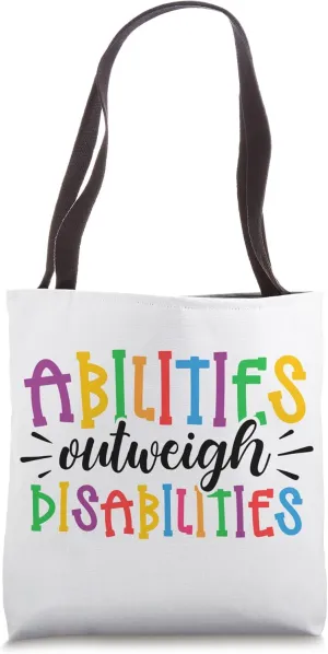 Autism Awareness - Abilities Outweigh Disabilities Tote Bag