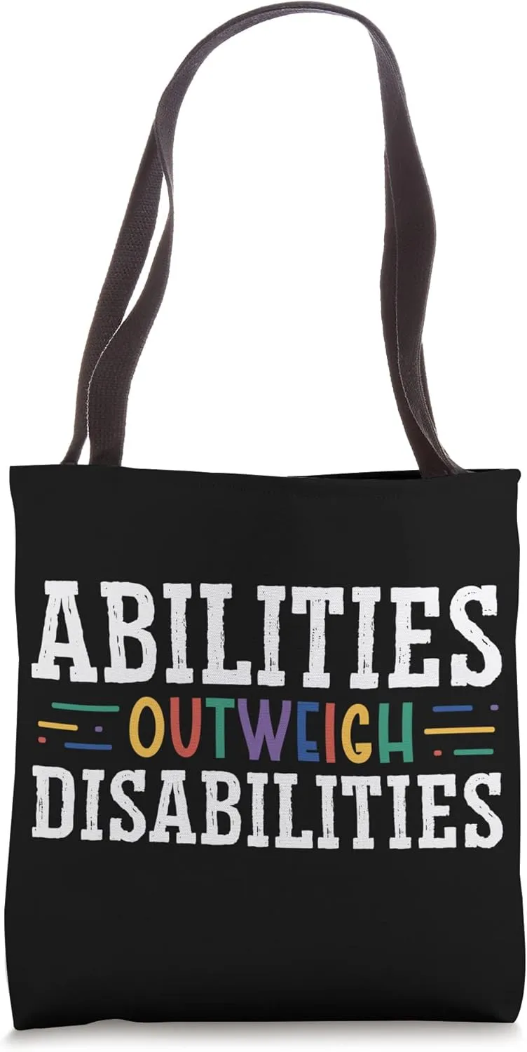 Autism Awareness - Abilities Outweigh Disabilities Tote Bag