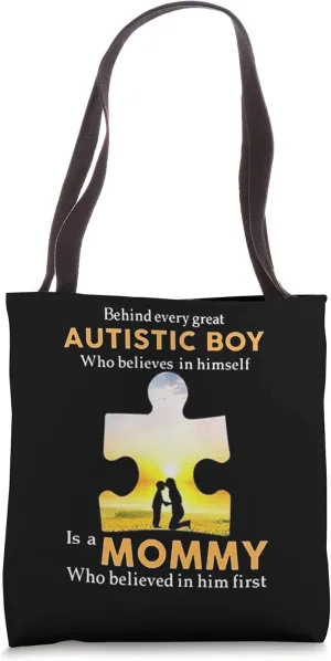 Behind Every Great Autistic Boy Who Believes In Himself Tote Bag