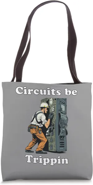 Circuits be Trippin Tote Bag