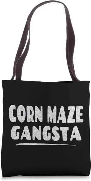 Corn Maze Gangsta - Corn Cob Stalk Maize Lover Tote Bag