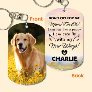 Don't Cry For Me 2 - Personalized Photo Keychain