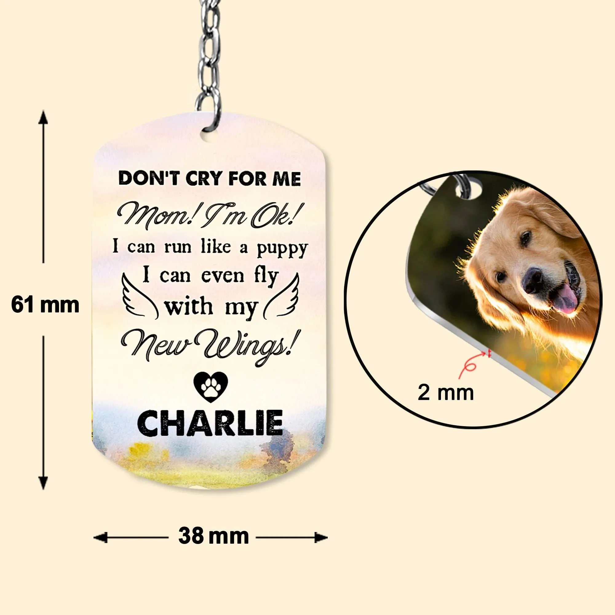 Don't Cry For Me 2 - Personalized Photo Keychain