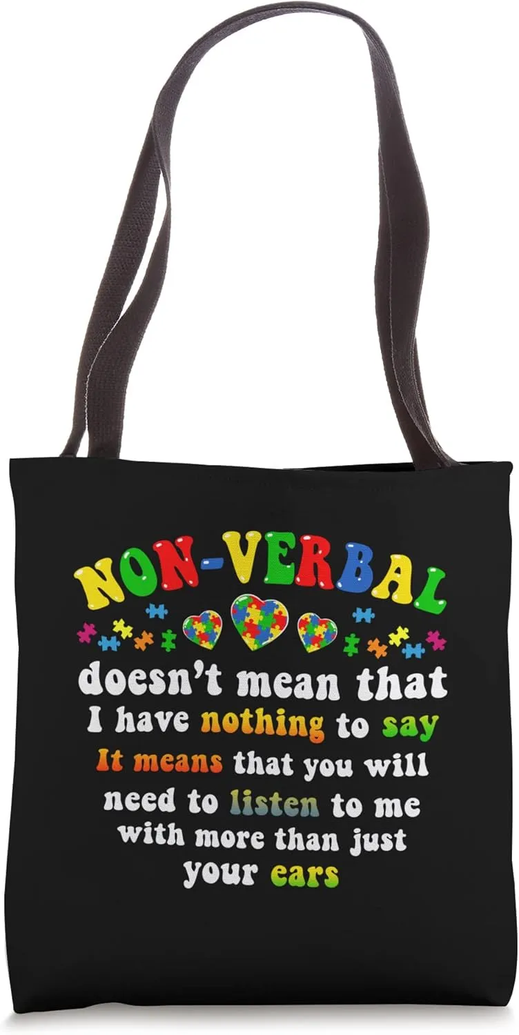 I Have Non-Verbal Autism Awareness Puzzle Piece Tote Bag