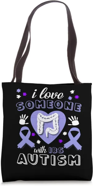 I love Someone with IBS Autism Irritable Bowel Syndrome Tote Bag