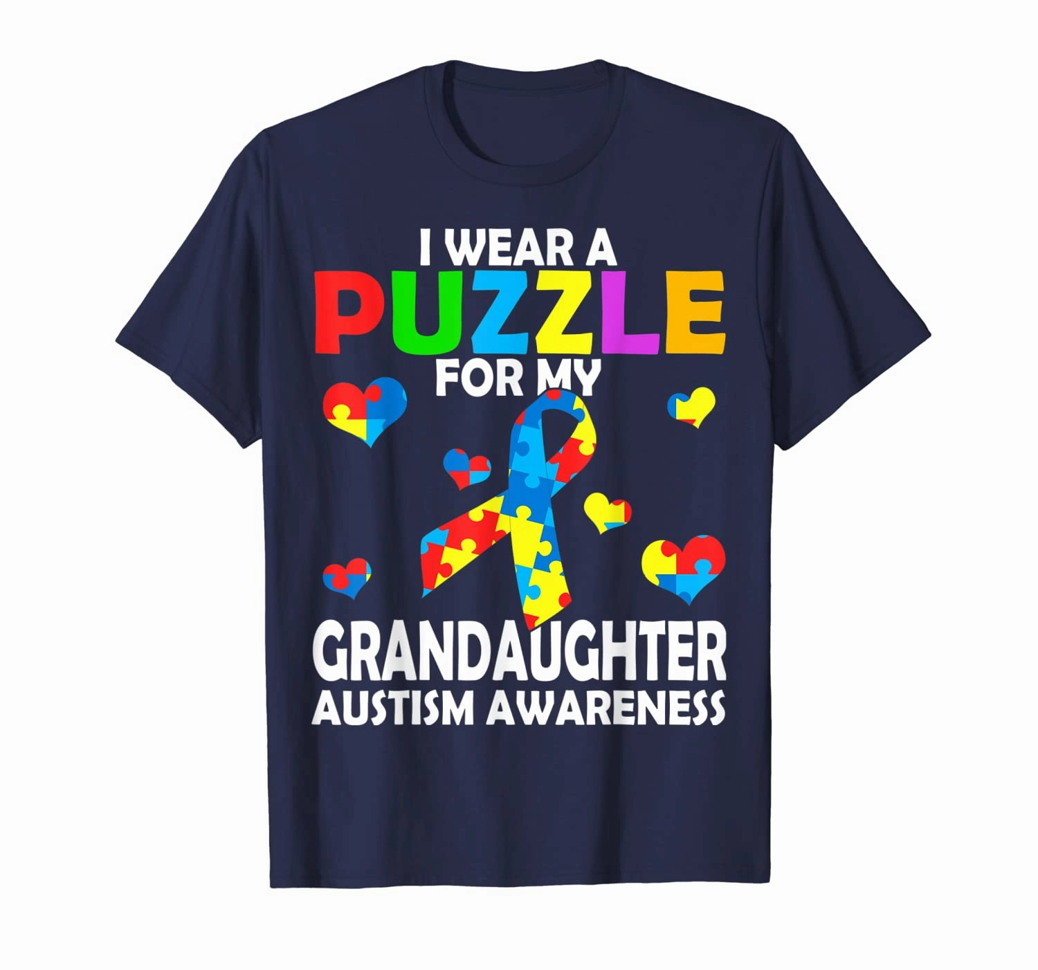 I Wear A Puzzle For My Granddaughter Cute Autism Awareness T-Shirt