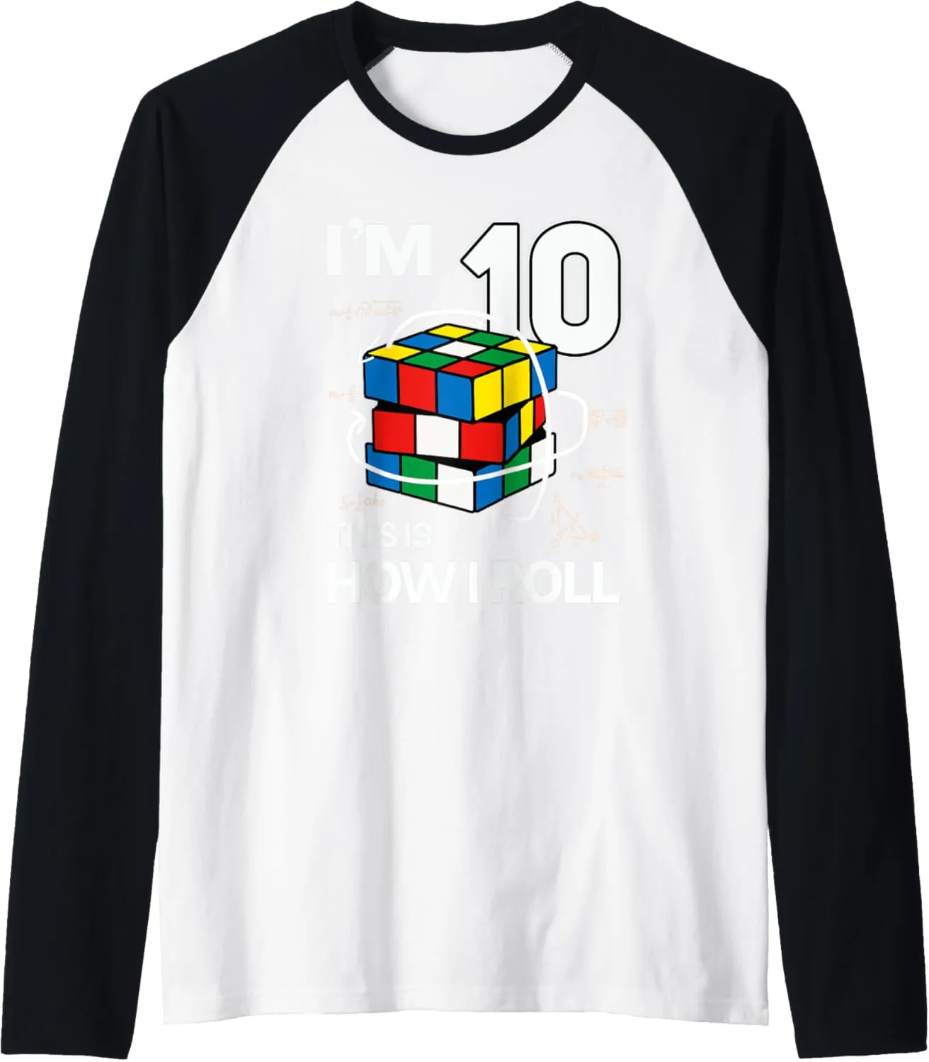 I'm 10 This Is How I Roll Funny Speed Cubing Birthday Raglan Baseball Tee