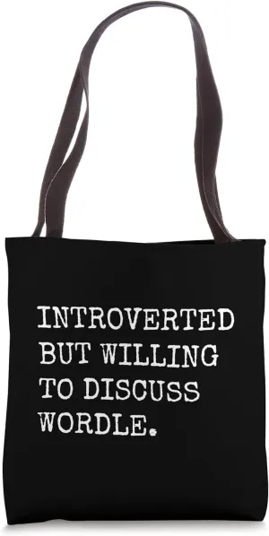 Introverted But Willing To Discuss Wordle Word Puzzle Game Tote Bag