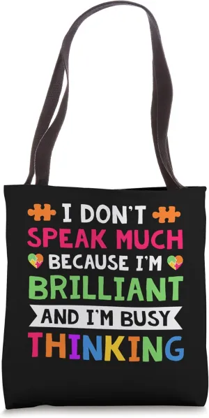 My Child May Be Non Verbal I May Be Nonverbal Autism Mom Tote Bag