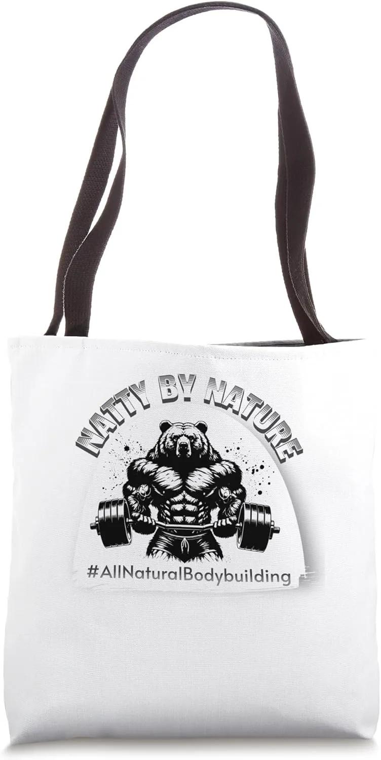 Natty by Nature Bodybuilding Bear Tote Bag
