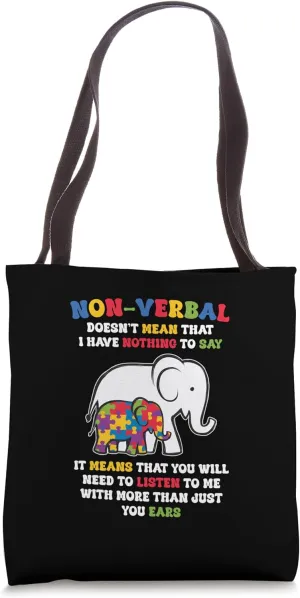 Non-verbal Autism Elephant Autism Awareness Tote Bag