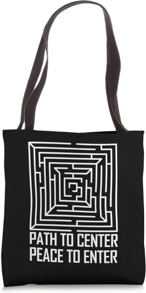 Path to Center Peace to Enter Maze Tote Bag