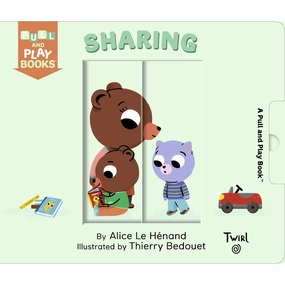 Sharing (Pull and Play) Board book