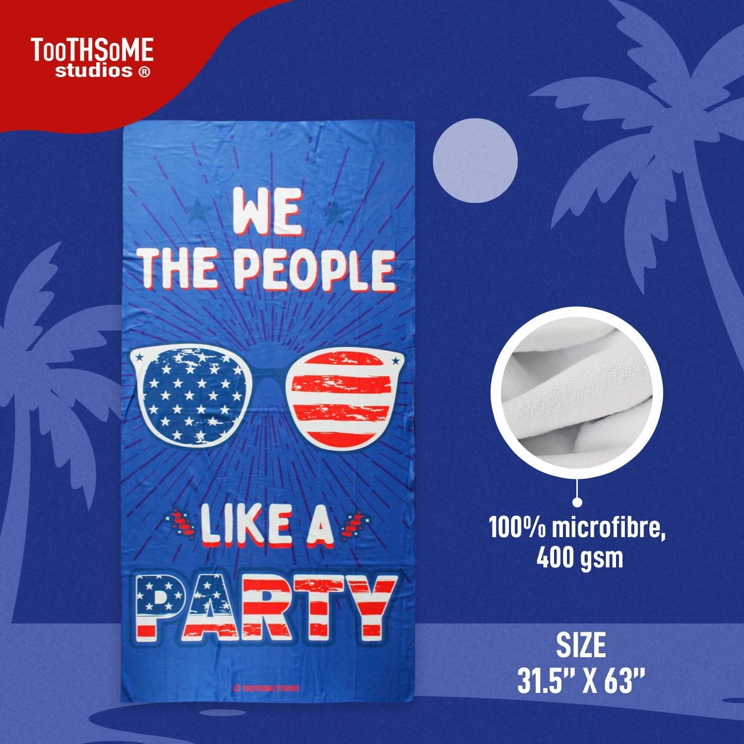 Toothsome Studios We The People Like A Party 31.5" x 63" Patriotic Oversized Microfiber Beach Towel USA America Quick Dry Pool Travel Cruise Camping Essentials (WeThePeople)